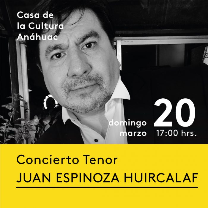 Concierto Tenor: Juan Espinoza Huircalaf